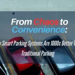 Smart Parking Systems vs. Traditional Parking