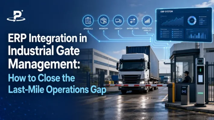 ERP Integration in Industrial Gate Management